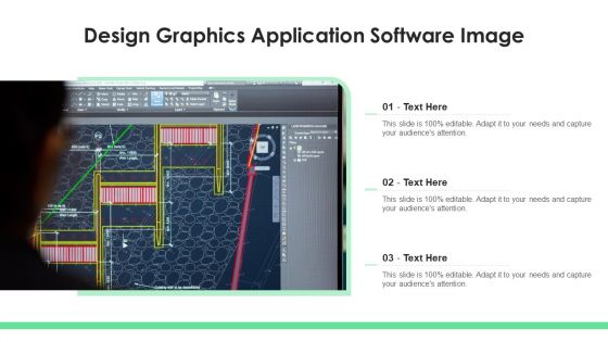 Design Graphics Application Software Image Ppt PowerPoint Presentation File Grid PDF Design Graphics Application Software Image Ppt PowerPoint Presentation File Grid PDF