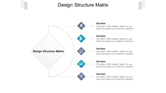 Design Structure Matrix Ppt PowerPoint Presentation Infographics Example Cpb Pdf