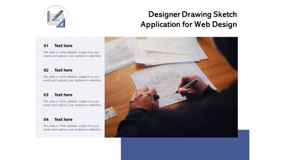 Designer Drawing Sketch Application For Web Design Ppt PowerPoint Presentation File Visual Aids PDF