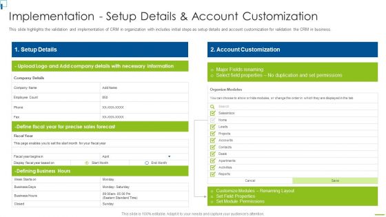 Designing And Deployment Implementation Setup Details And Account Customization Slides PDF