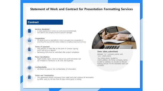 Designing And Editing Solutions Statement Of Work And Contract For Presentation Formatting Services Background PDF