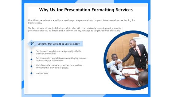 Designing And Editing Solutions Why Us For Presentation Formatting Services Topics PDF