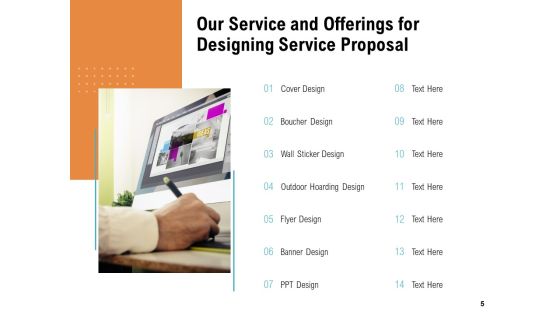 Designing Service Proposal Ppt PowerPoint Presentation Complete Deck With Slides Slide05