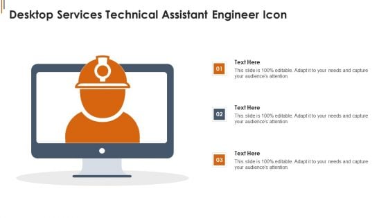 Desktop Services Technical Assistant Engineer Icon Background PDF