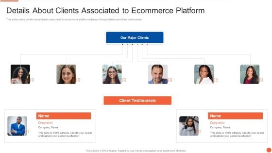 Details About Clients Associated To Ecommerce Platform Template PDF