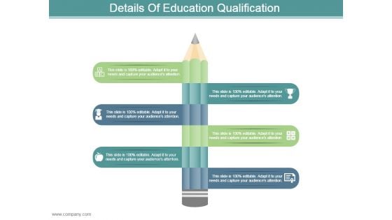 Details Of Education Qualification Powerpoint Slide Background