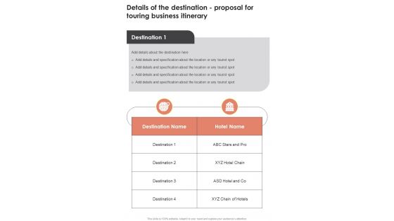 Details Of The Destination Proposal For Touring Business Itinerary One Pager Sample Example Document