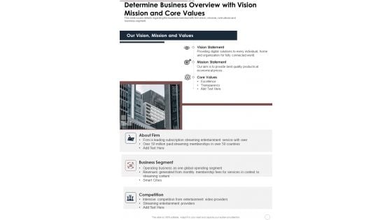 Determine Business Overview With Vision Mission And Core Values One Pager Documents