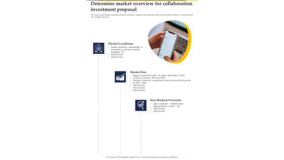 Determine Market Overview For Collaboration Investment Proposal One Pager Sample Example Document