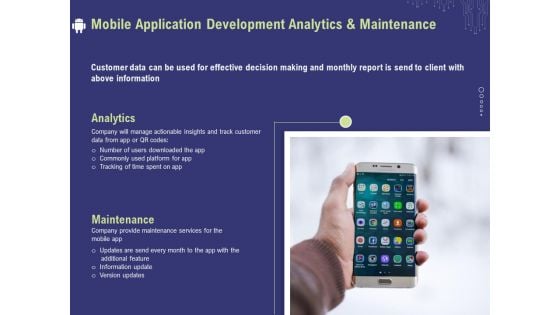 Develop Cellphone Apps Mobile Application Development Analytics And Maintenance Ppt PowerPoint Presentation Ideas PDF