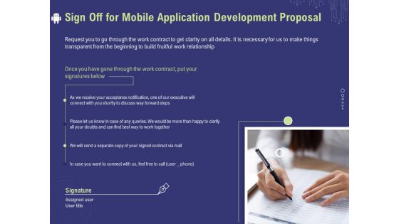 Develop Cellphone Apps Sign Off For Mobile Application Development Proposal Ppt PowerPoint Presentation Ideas Microsoft PDF