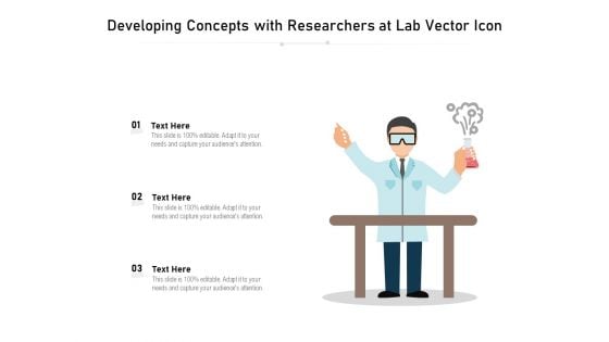 Developing Concepts With Researchers At Lab Vector Icon Ppt PowerPoint Presentation Gallery Inspiration PDF