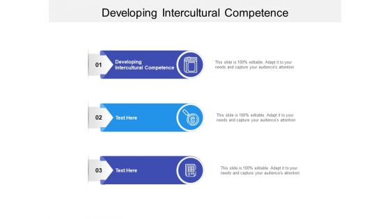 Developing Intercultural Competence Ppt PowerPoint Presentation Pictures Layout Ideas Cpb