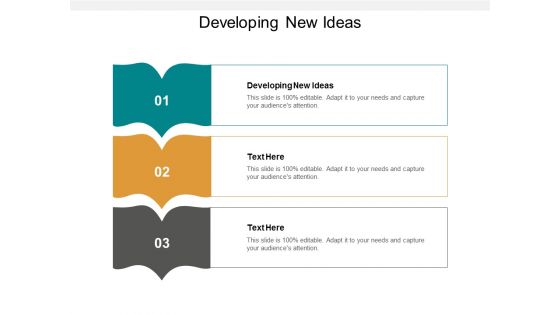 Developing New Ideas Ppt PowerPoint Presentation Infographic Template Themes Cpb