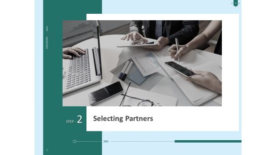 Developing Organization Partner Strategy Ppt PowerPoint Presentation Complete Deck With Slides Slide09
