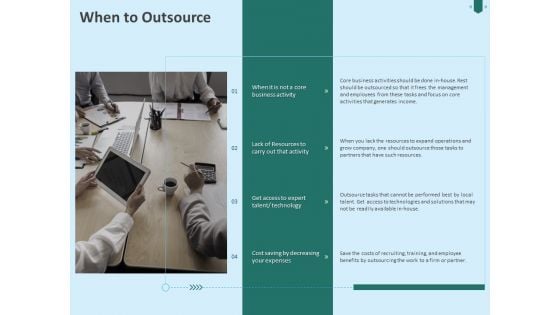 Developing Organization Partner Strategy When To Outsource Ppt Layouts Visual Aids PDF