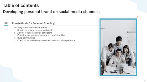 Developing Personal Brand On Social Media Channels Ppt PowerPoint Presentation Complete Deck With Slides Slide40