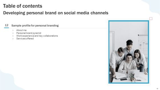Developing Personal Brand On Social Media Channels Ppt PowerPoint Presentation Complete Deck With Slides Slide46