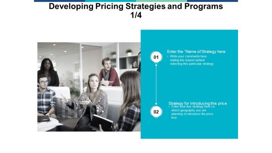 Developing Pricing Strategies And Programs Strategy Ppt PowerPoint Presentation Styles Images