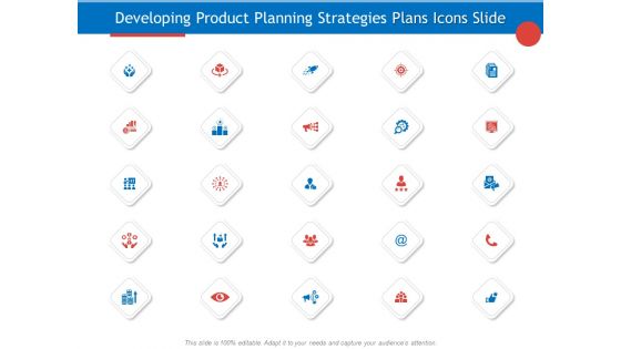 Developing Product Planning Strategies Plans Icons Slide Ppt PowerPoint Presentation Icon Background Images PDF