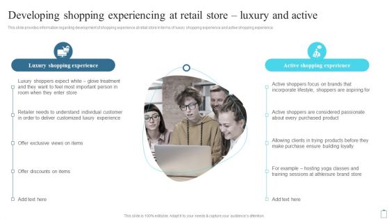 Developing Shopping Experiencing At Retail Store Luxury And Active Customer Engagement Administration Inspiration PDF