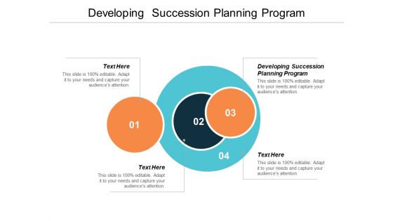 Developing Succession Planning Program Ppt PowerPoint Presentation Infographic Template Topics Cpb