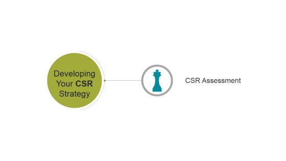 Developing Your Csr Strategy Template 2 Ppt PowerPoint Presentation Outline Developing Your Csr Strategy Template 2 Ppt PowerPoint Presentation Outline