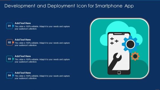 Development And Deployment Icon For Smartphone App Icons PDF