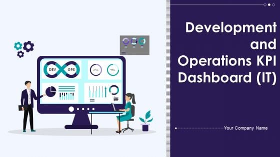 Development And Operations KPI Dashboard IT Ppt PowerPoint Presentation Complete With Slides