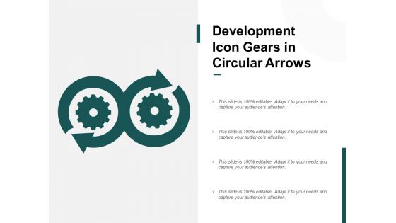 Development Icon Gears In Circular Arrows Ppt PowerPoint Presentation Summary Graphics