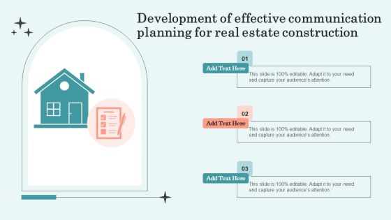 Development Of Effective Communication Planning For Real Estate Construction Pictures PDF