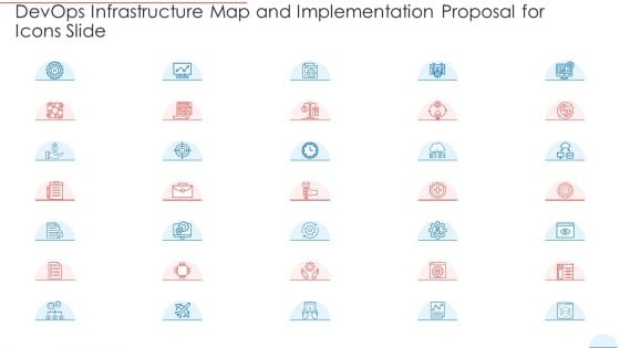 Devops Infrastructure Map And Implementation Proposal For Icons Slide Sample PDF