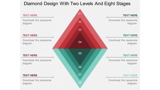 Diamond Design With Two Levels And Eight Stages Powerpoint Template