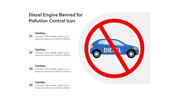 Diesel Engine Banned For Pollution Control Icon Ppt PowerPoint Presentation Inspiration Background Designs PDF