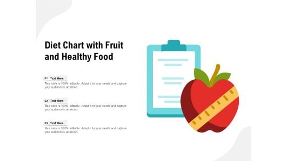 Diet Chart With Fruit And Healthy Food Ppt PowerPoint Presentation Infographic Template Model PDF