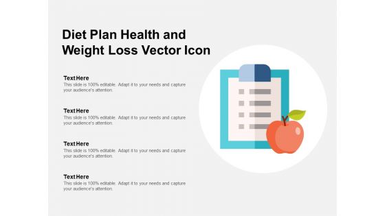 Diet Plan Health And Weight Loss Vector Icon Ppt Powerpoint Presentation Gallery Backgrounds