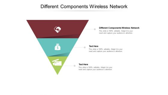 Different Components Wireless Network Ppt PowerPoint Presentation Icon Inspiration Cpb Pdf