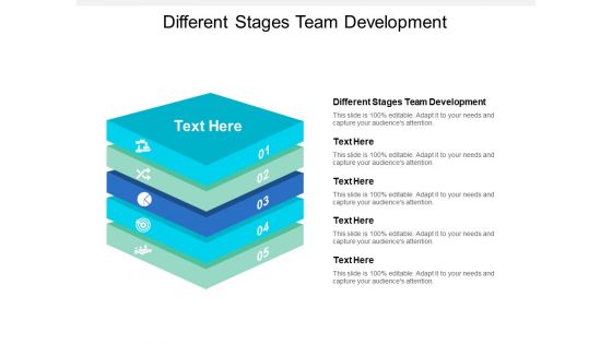 Different Stages Team Development Ppt PowerPoint Presentation Portfolio Graphics Cpb