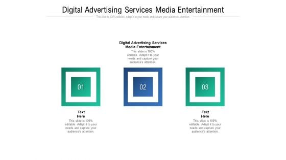 Digital Advertising Services Media Entertainment Ppt PowerPoint Presentation Outline Images Cpb Pdf