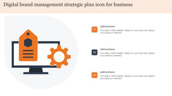 Digital Brand Management Strategic Plan Icon For Business Download PDF