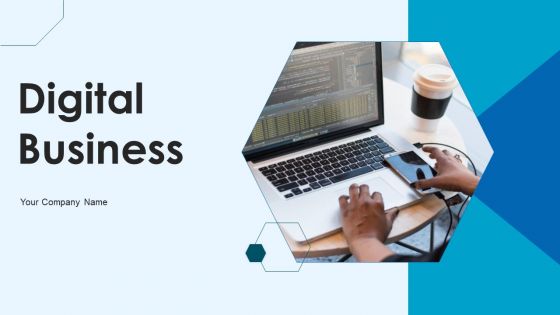 Digital Business Ppt PowerPoint Presentation Complete With Slides