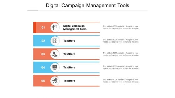 Digital Campaign Management Tools Ppt PowerPoint Presentation Icon Grid Cpb