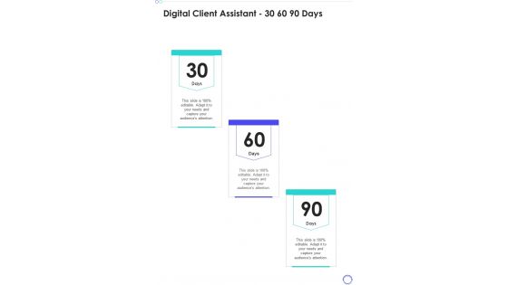 Digital Client Assistant 30 60 90 Days One Pager Sample Example Document