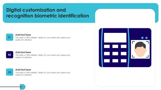 Digital Customization And Recognition Biometric Identification Demonstration PDF