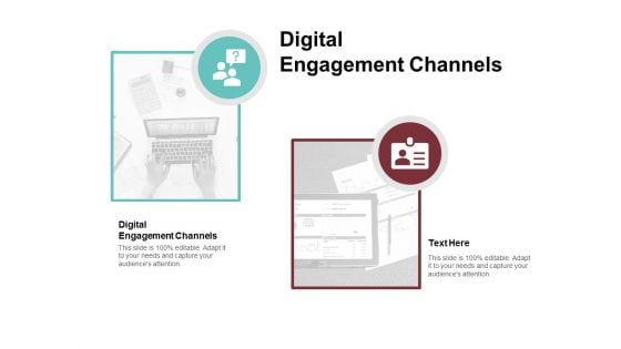 Digital Engagement Channels Ppt PowerPoint Presentation Ideas Example Introduction Cpb