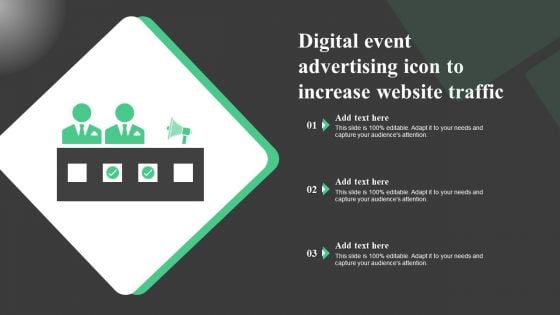 Digital Event Advertising Icon To Increase Website Traffic Elements PDF