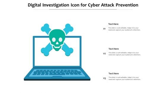 Digital Investigation Icon For Cyber Attack Prevention Ppt PowerPoint Presentation Gallery Summary PDF