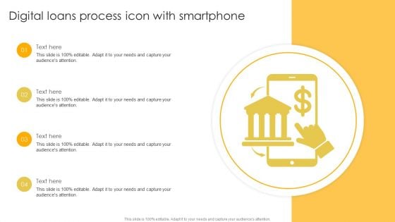 Digital Loans Process Icon With Smartphone Ppt Background PDF