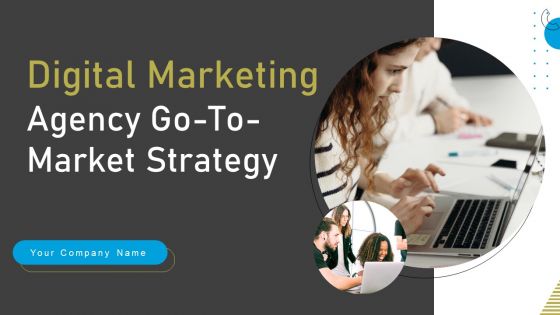 Digital Marketing Agency Go To Market Strategy