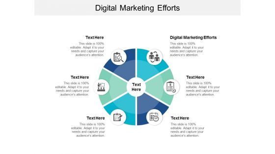 Digital Marketing Efforts Ppt PowerPoint Presentation File Slides Cpb